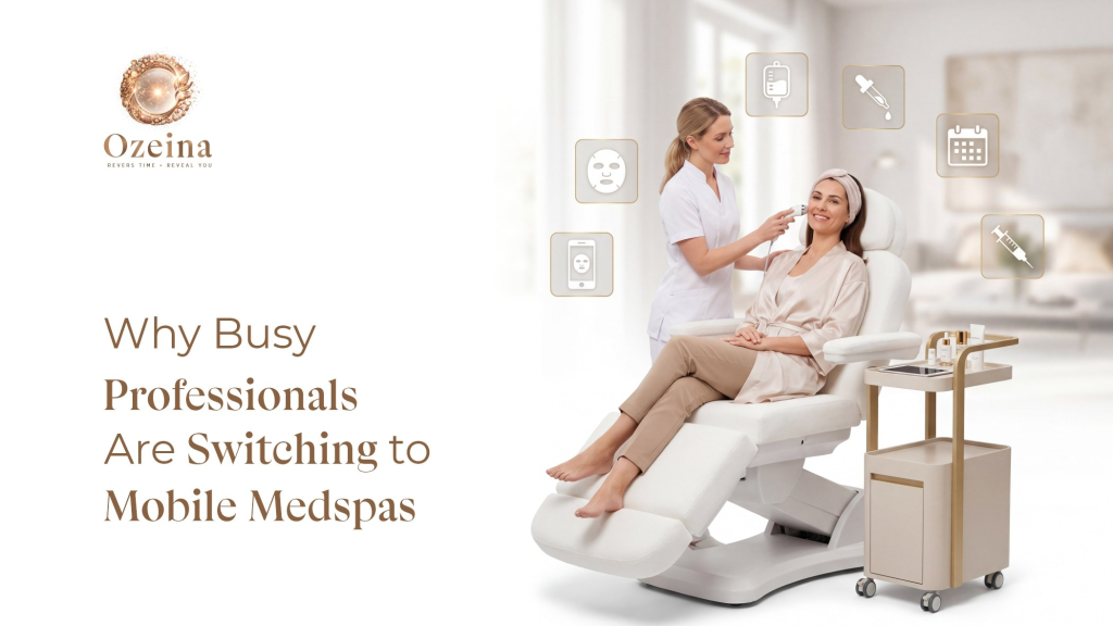 Why_Busy_Professionals_Are_Switching_to_Mobile_Medspas_blog
